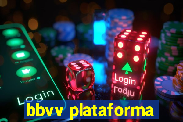 bbvv plataforma